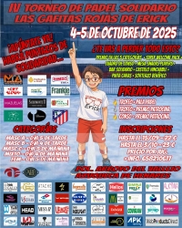 IV Torneo de Pádel Solidario "Las Gafitas Rojas de Erick": deporte y solidaridad para toda la comarca