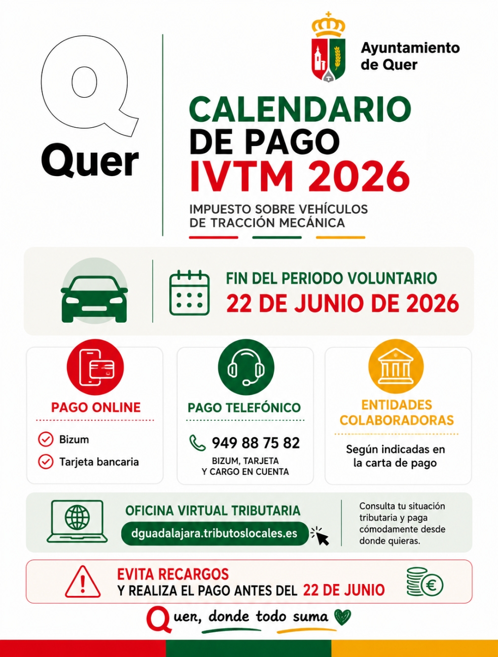 El Ayuntamiento de Quer recuerda que el plazo voluntario para el pago del Impuesto sobre Vehículos finaliza el 22 de junio