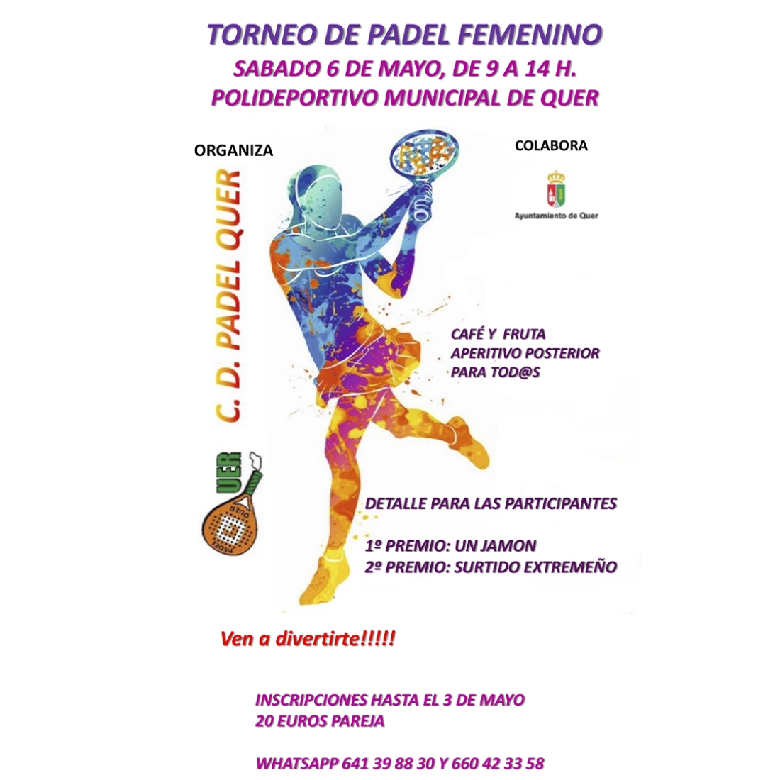 El sábado, 6 de mayo, torneo de pádel femenino de Quer