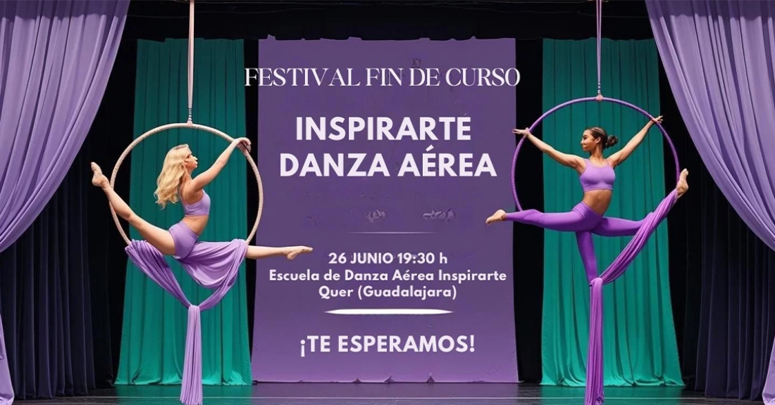 Festival de Fin de Curso – Escuela de Danza Aérea Inspirarte