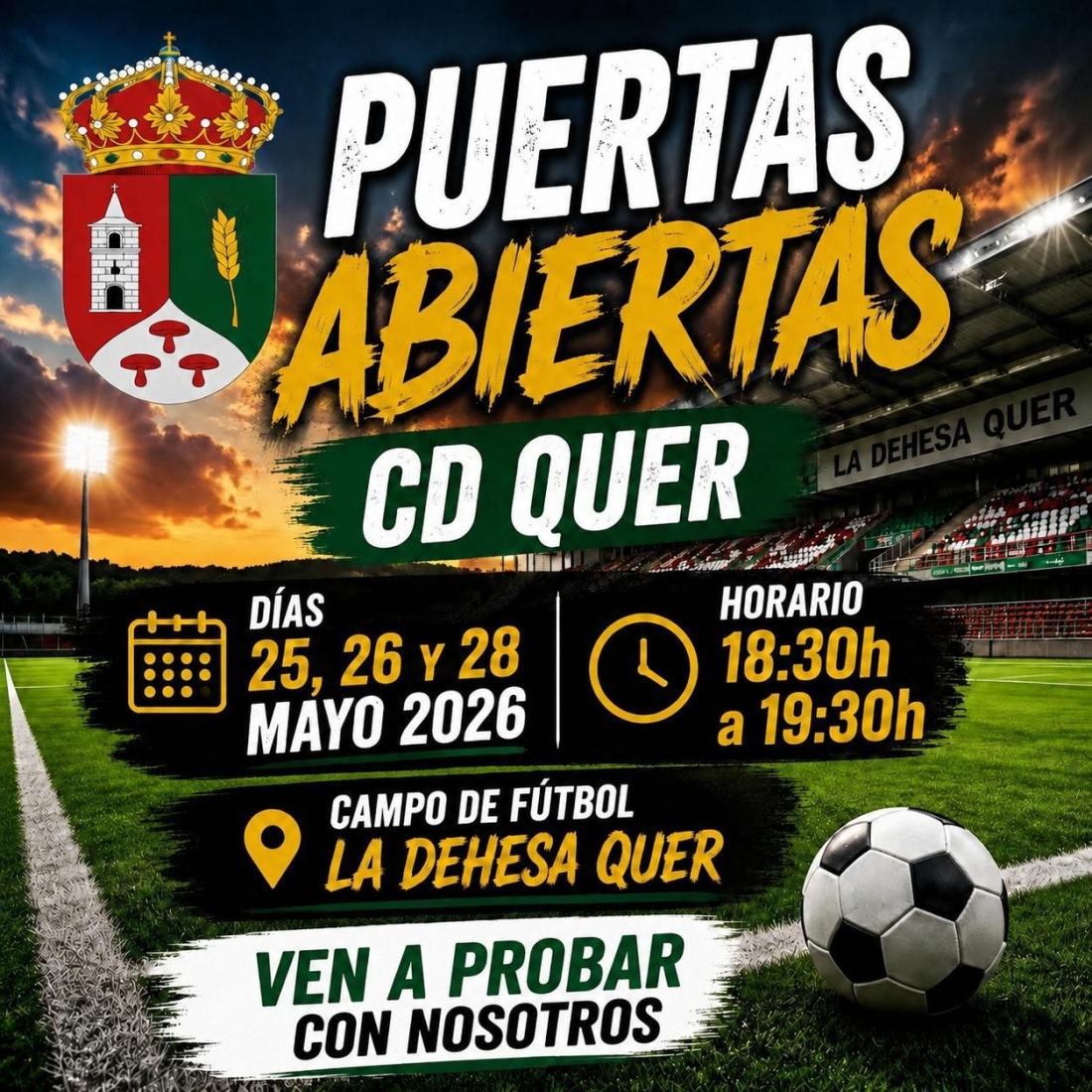 Puertas abiertas del CD Quer. 25, 26 y 28 de mayo